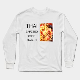 Thai food t shirt. Long Sleeve T-Shirt